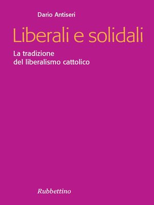 cover image of Liberali e solidali